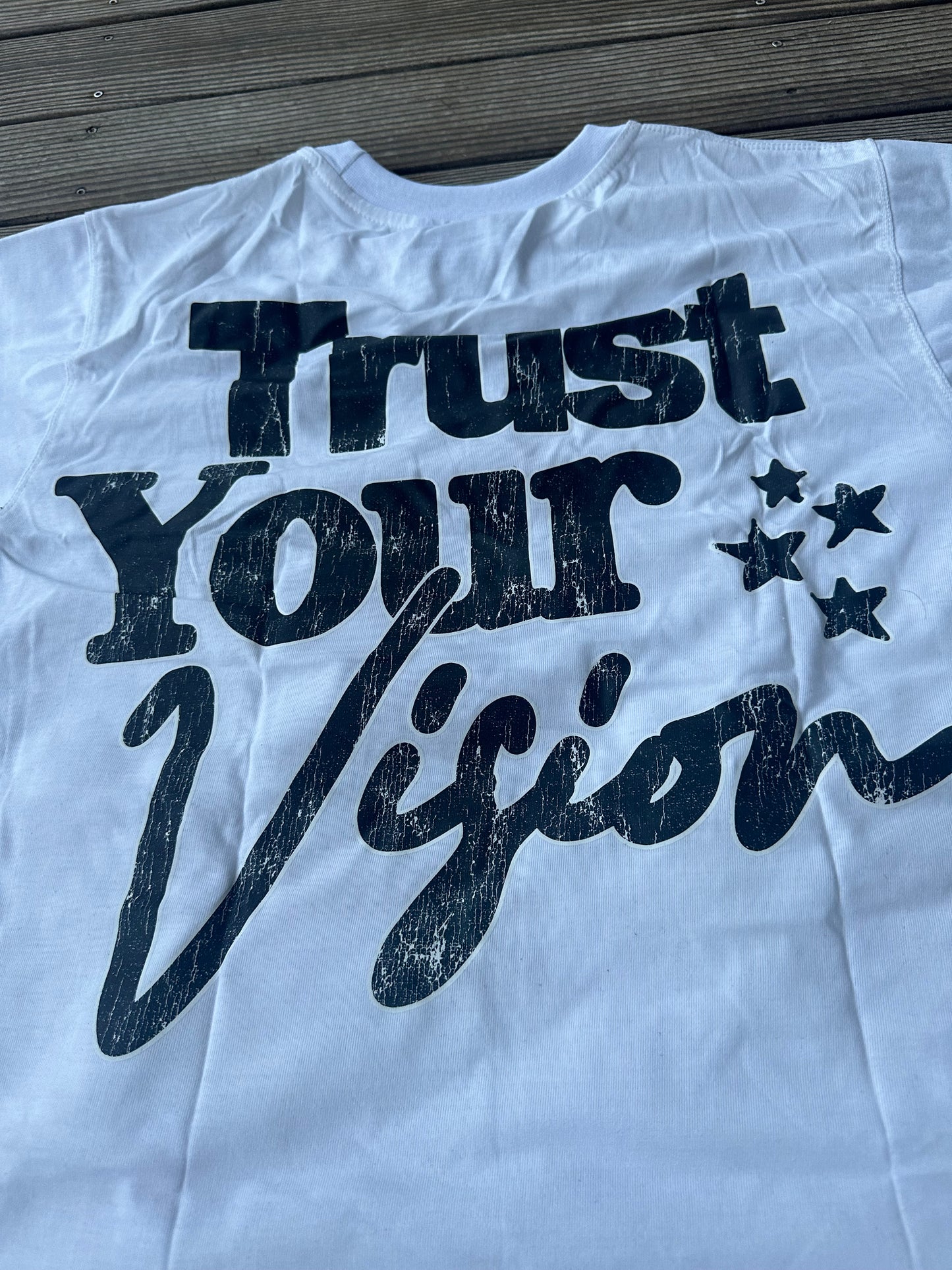 TRUST YOUR VISION T SHIRT 👁️